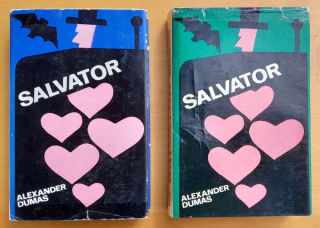 Salvator 1. 2. (A. Dumas)