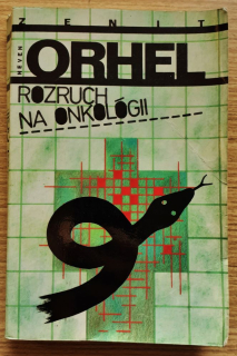 Rozruch na onkológii / thriller z lekárskeho prostredia