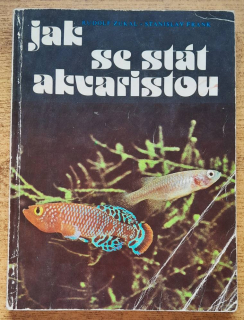 Jak se stát akvaristou