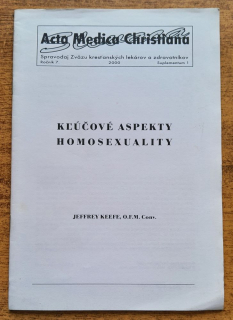 Kľúčové momenty homosexuality / Spravodaj Zväzu kresťanských lekárov a zdravotníkov