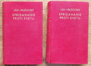 Sprisahanie proti svetu 1.- 4. / V dvoch zväzkoch