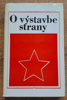 O výstavbe strany