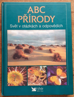 ABC přírody / Svět v otázkách a odpovědích