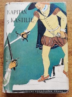 Kapitán z Kastillie / Obsáhlý historický román