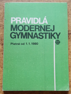 Pravidlá modernej gymnastiky / Platné od 1.1.1980 / Edícia Pravidlá