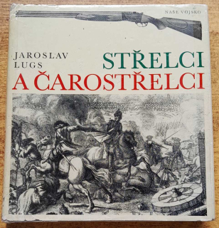 Střelci a čarostřelci / Edícia Mars svazek 9