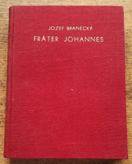 Fráter Johannes / Historický román
