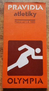 Pravidla atletiky / Platná od 1.4.1985