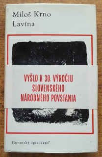 Lavína / Vyšlo k 30. výročiu SNP