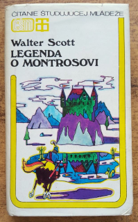 Legenda o Montrosovi (Walter Scott)/ ČŠM