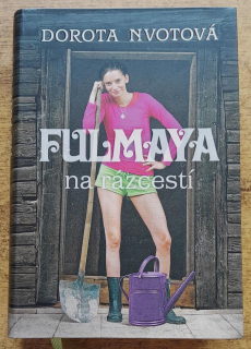 Fulmaya na rázcestí