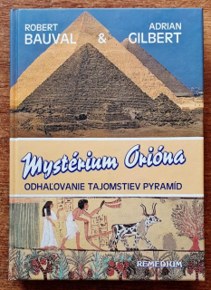 Mystérium Orióna / Odhaľovanie tajomstiev Pyramíd