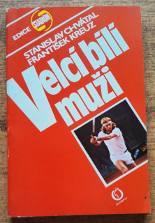 Velcí bílí muži / Edice Stadion