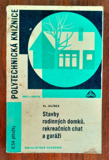 Stavby rodinných domku, rekreačních chat a garáží / Polytechnická knižnice