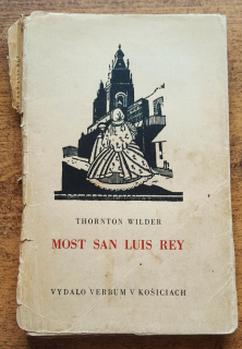 Most San Luis Rey / Most Svätého Ľudvíka kráľa