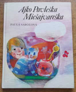 Ajko Pavleška Miešajvareška