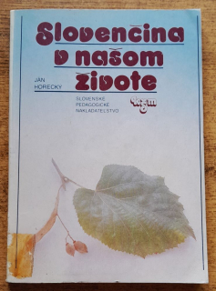 Slovenčina v našom živote