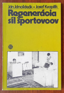 Regenerácia síl športovcov / Edícia Tréner