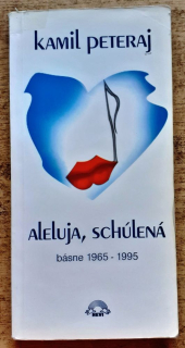 Aleluja, schúlená / básne 1965-1995