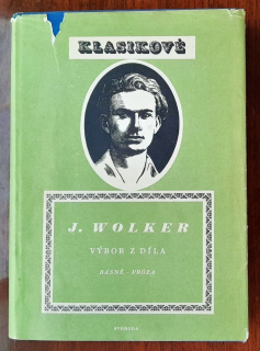 Jiří Wolker / Výbor z díla / Básne a próza / Klasikové svazek 17