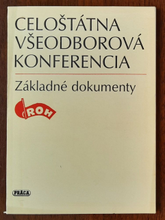 Celoštátna všeodborová konferencia