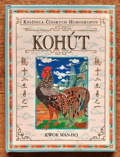 Kohút / Knižnica čínskych horoskopov