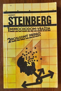 Mimochodom: vražda / Posledný prípad / Edícia Zenit