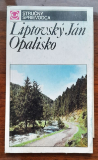 Liptovský Ján / Opalisko / Stručný sprievodca + mapa
