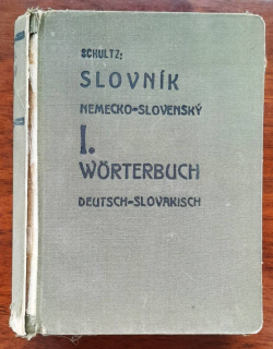 Slovník nemecko-slovenský / Worterbuch deutsch-slovakisch