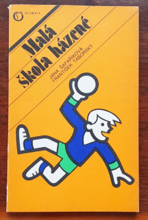 Malá škola házené / Edice ABC sportu