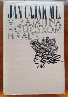 V zajatí na Holičskom hrade