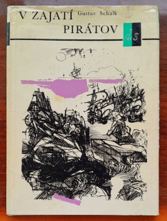 V zajatí pirátov / Dobré slovo