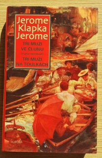 Tři muži ve člunu (nemluvě o psu), Tři muži na toulkách