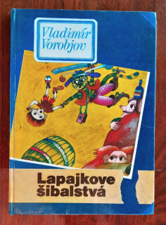Lapajkove šibalstvá / Edícia Zlatý kľúčik