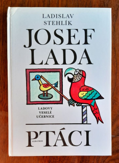 Ptáci / Ladovy veselé učebnice
