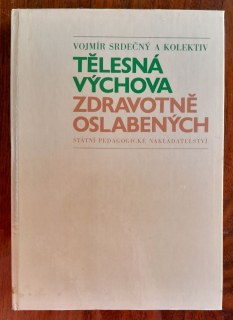 Tělesná výchova zdravotně oslabených