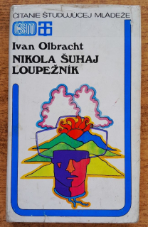 Nikola šuhaj loupežník / ČŠM