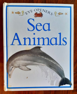 Sea Animals / Eye Openers