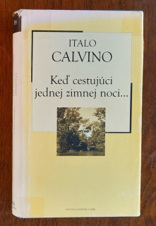 Keď cestujúci jednej zimnej noci... / Svetová knižnica SME 20. storočie - zväzok č. 38
