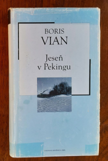 Jeseň v Pekingu / Svetová knižnica SME 20. storočie - zväzok č. 15