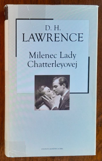 Milenec lady Chatterleyove / Svetová knižnica SME 20. storočie - zväzok č. 18