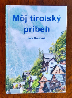 Môj tirolský príbeh