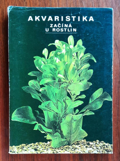Akvaristika začíná u rostlin