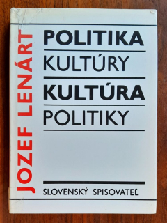 Politika kultúry - Kultúra politiky