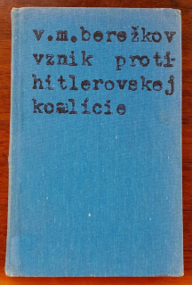 Vznik protihitlerovskej koalície / Edícia Memoáre
