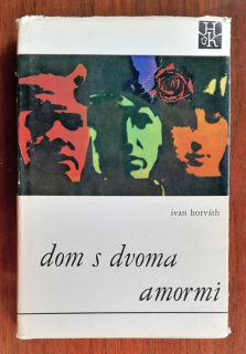Dom s dvoma amormi / Hviezdoslavova knižnica - zväzok č. 219