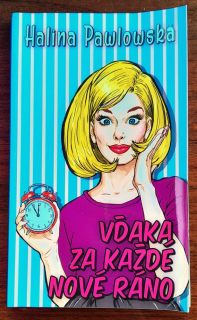 Vďaka za každé nové ráno