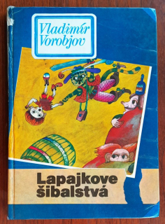 Lapajkove šibalstvá / Edícia Zlatý kľúčik