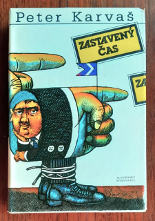 Zastavený čas / Humoresky, satiry, poviedky, causerie 1941-1966
