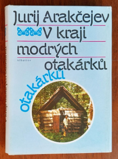 V kraji modrých otakárku / V straně sinich machaonov